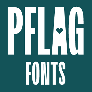 PFLAG Fonts
